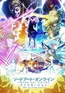 Sword Art Online: Alicization - War of Underworld Season 2