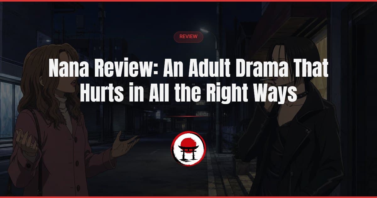 Two women with the same name share a Tokyo apartment despite having opposite temperaments. Ai Yazawa turns their bond, their ambitions, and the damage caused by love into one of anime's most affecting adult dramas.