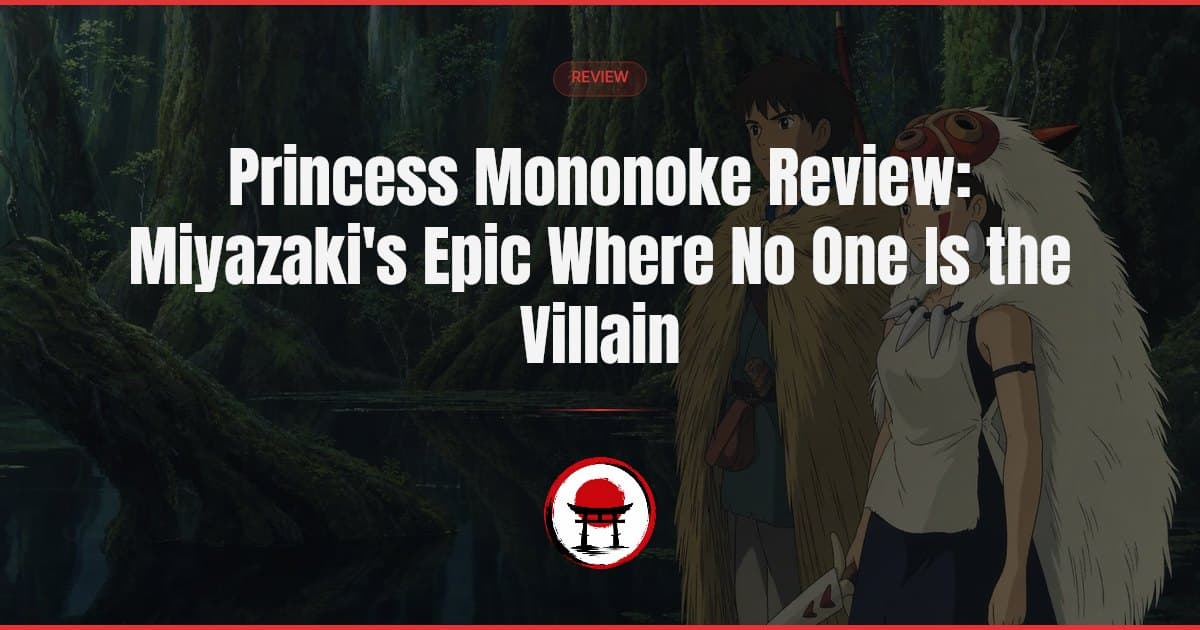 A cursed prince walks into a war between a forge-town and the forest gods it's killing, and Miyazaki refuses to tell you who's right.
